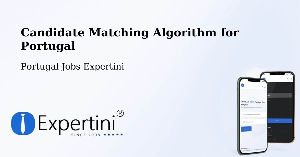Candidate Matching Algorithm Overview – Monção - Portugal Jobs Expertini