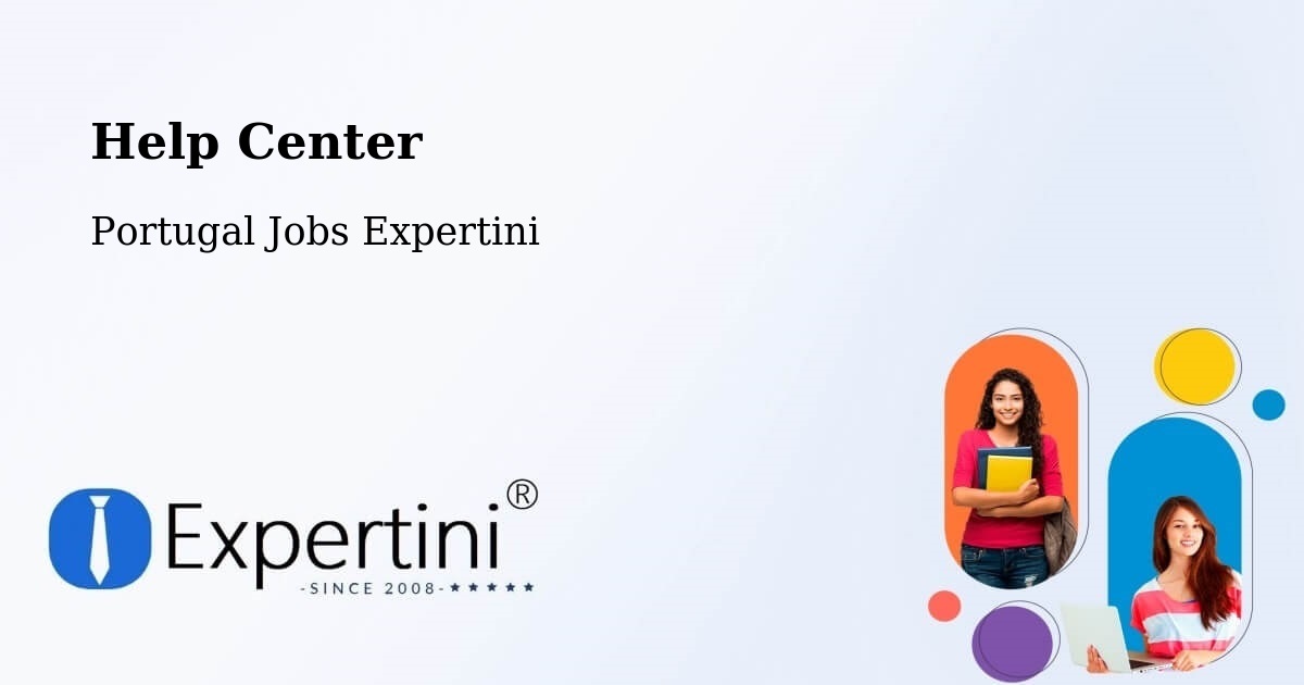 Help Center – Monção - Portugal Jobs Expertini
